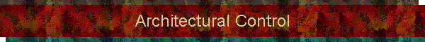 Architectural Control